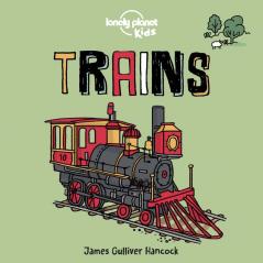 Trains 1 (Lonely Planet Kids)