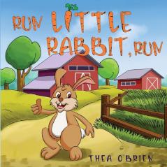 Run Little Rabbit Run