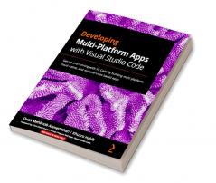 Developing Multi-Platform Apps with Visual Studio Code