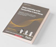 Deep Learning with TensorFlow 2 and Keras - Second Edition