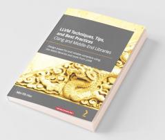 LLVM Techniques Tips and Best Practices Clang and Middle-End Libraries