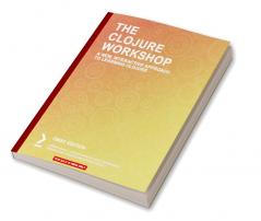 The Clojure Workshop