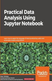 Practical Data Analysis using Jupyter Notebook