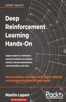 Deep Reinforcement Learning Hands-On - Second Edition