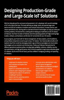 Designing Production-Grade and Large-Scale IoT Solutions