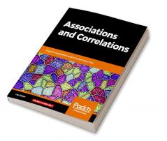 Associations and Correlations