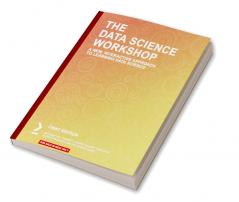 The Data Science Workshop
