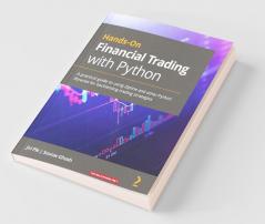 Hands-On Financial Trading with Python