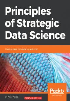 Principles of Strategic Data Science