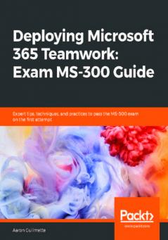 Deploying Microsoft 365 Teamwork