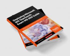 Deploying Microsoft 365 Teamwork