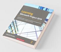 Learning Microsoft Project 2019
