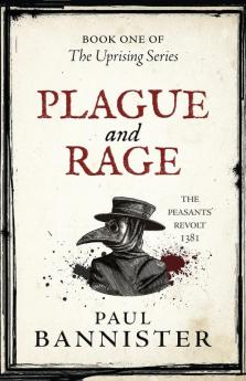 PLAGUE AND RAGE