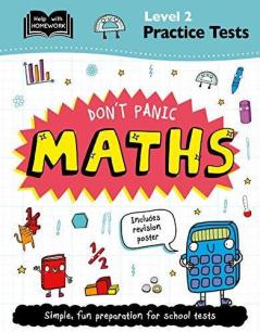Help With Homework Practice Tests Don’T Panic Maths Level 2