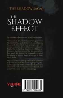 The Shadow Effect