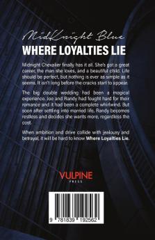 Where Loyalties Lie