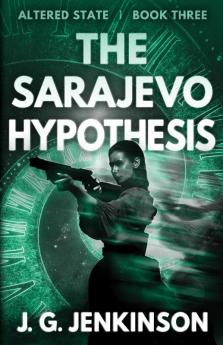 The Sarajevo Hypothesis