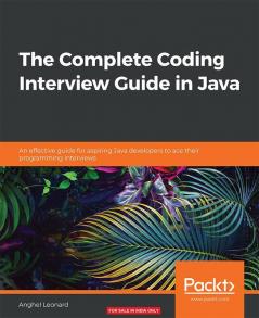 The Complete Coding Interview Guide in Java