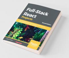 Full-Stack React Projects - Second Edition