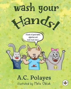 Wash Your Hands!