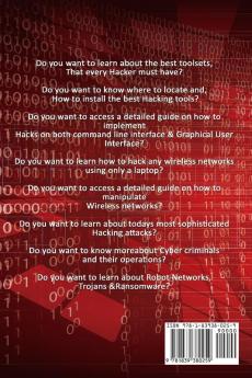 Hacking: 17 Must Tools every Hacker should have Wireless Hacking & 17 Most Dangerous Hacking Attacks (3 Manuscripts)