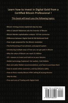 Bitcoin: Invest In Digital Gold: 1