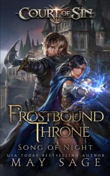 Frostbound Throne: Song of Night: 1 (Court of Sin)