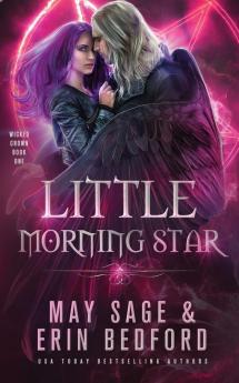 Little Morning Star: 1 (Wicked Crown)