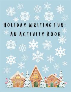 Holiday Writing Fun