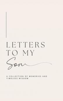 Letters to My Son