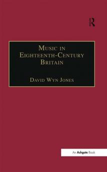 Music in Eighteenth-Century Britain