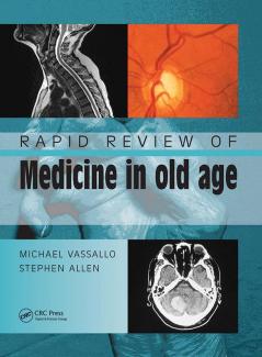 Rapid Review of Medicine in Old Age