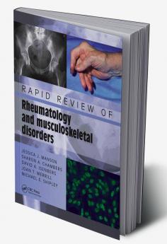 Rapid Review of Rheumatology and Musculoskeletal Disorders