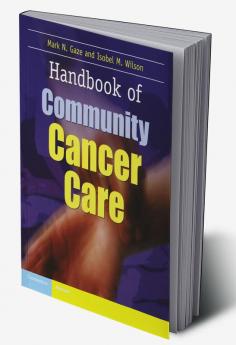 Handbook of Community Cancer Care