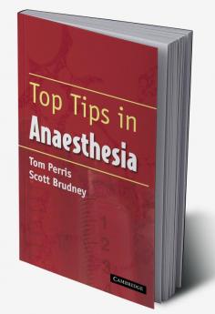 Top Tips in Anaesthesia