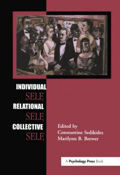 Individual Self Relational Self Collective Self