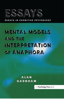 Mental Models and the Interpretation of Anaphora