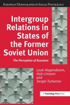 Intergroup Relations in States of the Former Soviet Union