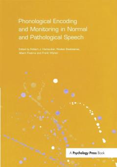 Phonological Encoding and Monitoring in Normal and Pathological Speech