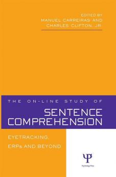 On-line Study of Sentence Comprehension