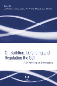 Building Defending and Regulating the Self