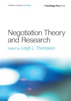 Negotiation Theory and Research