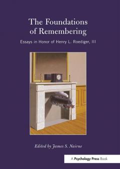 Foundations of Remembering