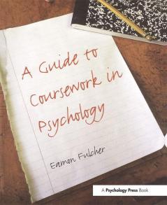 Guide to Coursework in Psychology