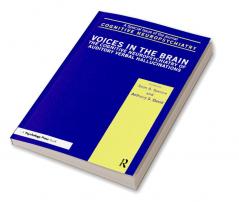 Voices in the Brain: The Cognitive Neuropsychiatry of Auditory Verbal Hallucinations