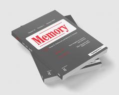 New Insights in Trauma and Memory