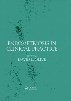 Endometriosis in Clinical Practice