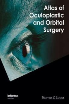 Atlas of Oculoplastic and Orbital Surgery