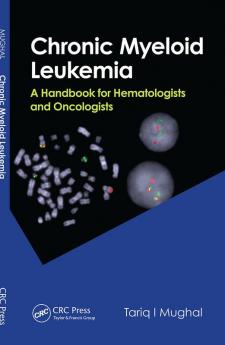 Chronic Myeloid Leukemia