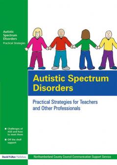 Autistic Spectrum Disorders